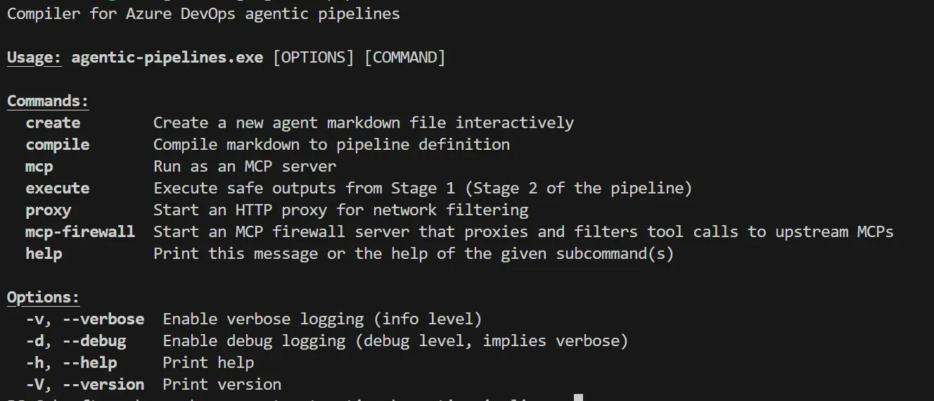 Help text of the agentic pipelines CLI. Create, compile, mcp, execute, proxy, mcp-firewall